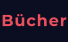 Bücher